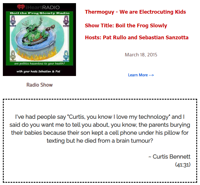 DianneKnight's tweet photo. 'Thermoguy - We are Electrocuting Kids'
BOIL THE FROG SLOWLY
w/ hosts Pat Rullo and Sebastian Sanzotta
'I've had people say "Curtis, you know I love my technology" and I said do you want me to tell you about, you know, the parents burying their babies...'
https://t.co/50sJcKz4dg https://t.co/uSiHlAaI7a