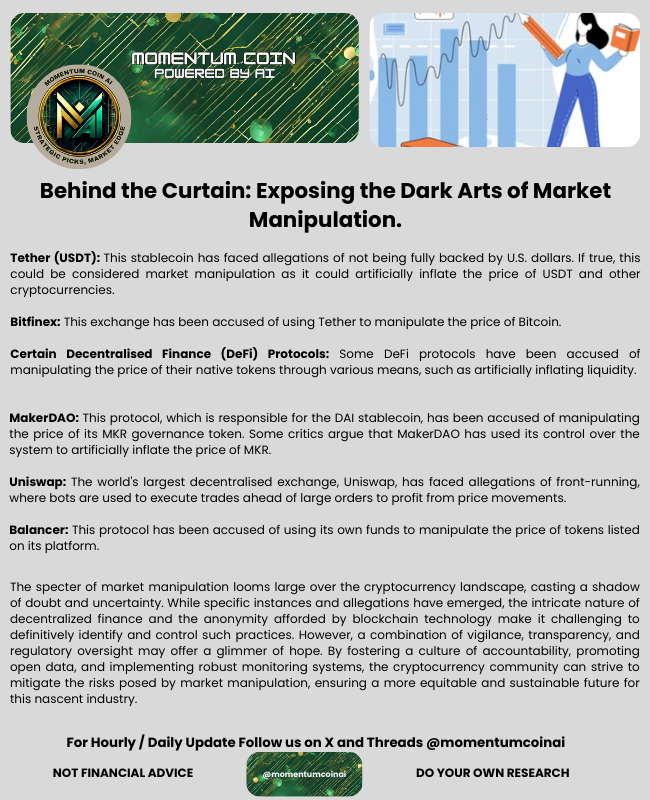 MomentumCoinAI's tweet image. #CryptoManipulation #AI #Bitcoin #RetailInvestors
Crypto markets rigged? A few institutional players are manipulating the market with tactics like spoofing, wash trading &amp;amp; pump-n-dump schemes. Retail investors, beware! Is it time for AI-driven transparency to save the space?