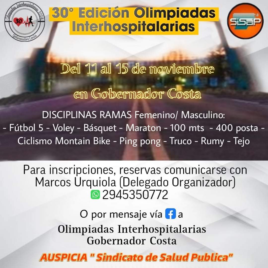 Les recordamos que está todo en marcha para lo que será la 30° edición de las olimpiadas interhospitalarias  en Gob. Costa. 
Compartimos toda la info acerca de las distintas disciplinas en las que podés participar, también el contacto para inscripciones. 

#Olimpiadas #Sisap