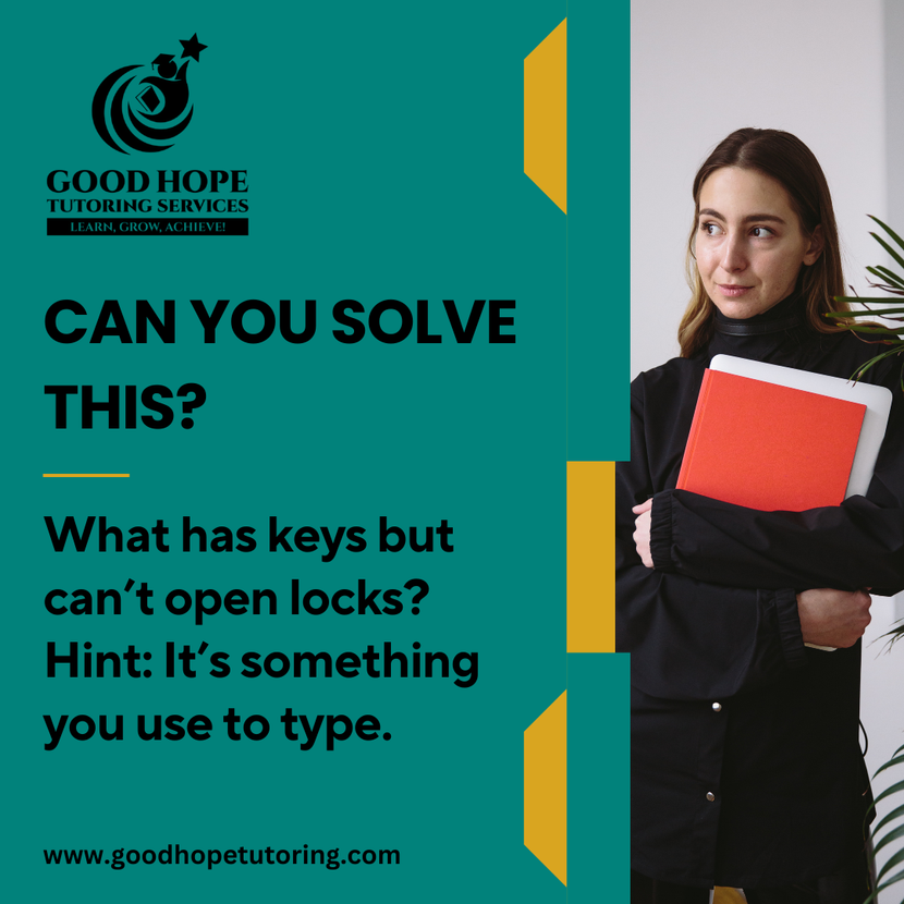 GoodHopeTutors's tweet photo. Ready for a brain teaser? 🧠 What has keys but can’t unlock anything? 🤔 Hint: It’s an essential tool for typing! 💡#RiddleTime #BrainTeasers #PuzzleFun #Keyboard #ThinkAndSolve https://t.co/PXRSj9JPJj