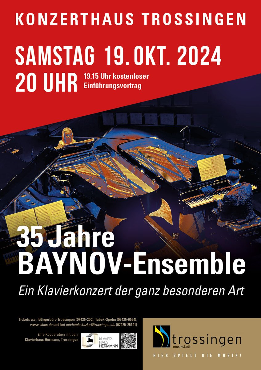 frago333's tweet photo. SENSATIONELL!: 35 Jahre Baynov-Ensemble Sa 19.10.2024/20 Uhr KONZERTHAUS TROSSINGEN! 16 Hände - 8 PianistInnen - 4 Flügel! Fantastisch virtuoses Programm, schönste Werke aus Romantik&amp;Klassik! Tickets: alle VVK-Stellen der Region und https://t.co/zb4FR0pZ0p https://t.co/TmPBDSrW4x