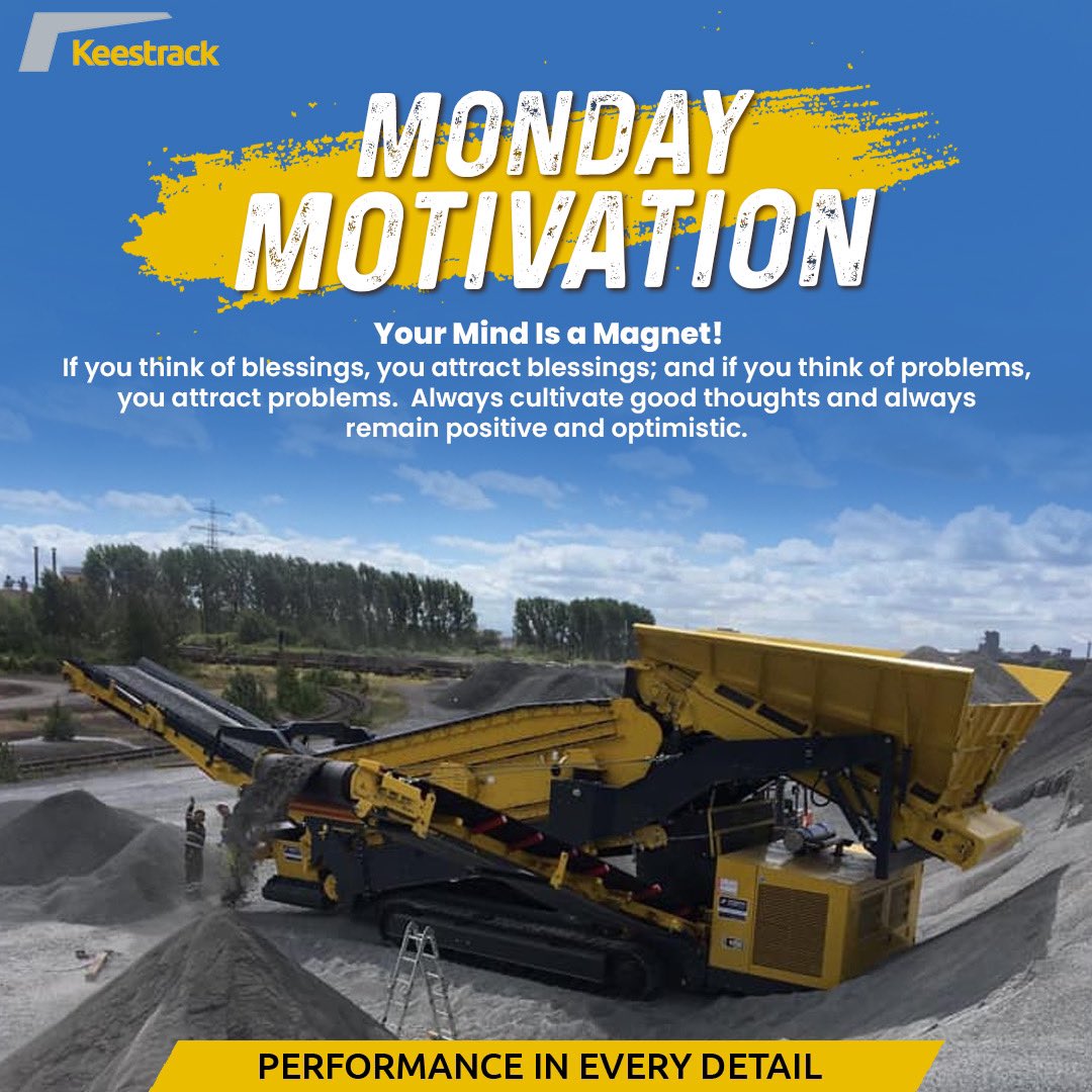 KeestrackIndia's tweet image. Your mind is a magnet! Focus on blessings, attract positivity, and stay driven. At Keestrack, we believe that a positive mindset leads to powerful results—on and off the field. 💪✨ 
#mondaymotivation #performanceineverydetail #Keestrack #positivevibes #positivemindset