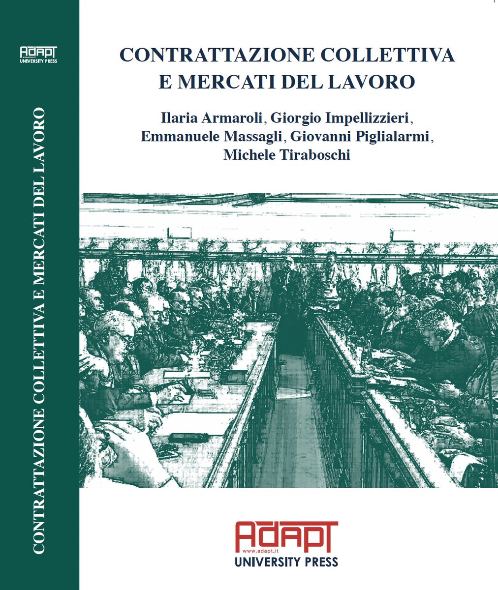 MicheTiraboschi's tweet image. #DirLav2024 #ClassAssignment (7-8 ottobre)
--> contrattazione collettiva e mercato del lavoro: due facce della stessa medaglia
--> §§ 1-2 e § 8 del manuale "Contrattazione collettiva e mercati del lavoro" adaptuniversitypress.it/triennale-unim…
--> articoli 2082, 2086, 2094, 2095, 2099 e 2222…