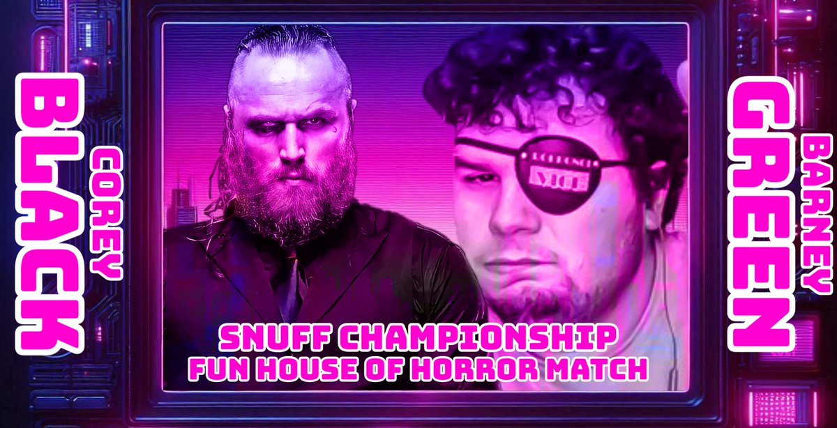 In the main event <a href="/kingcoreyblack/">𝗫𝗫𝗫𝗫𝗫 𝗫𝗫𝗫𝗫𝗫</a> defends the SNUFF Championship against <a href="/BarneyGreen84/">Barney FN Green</a>