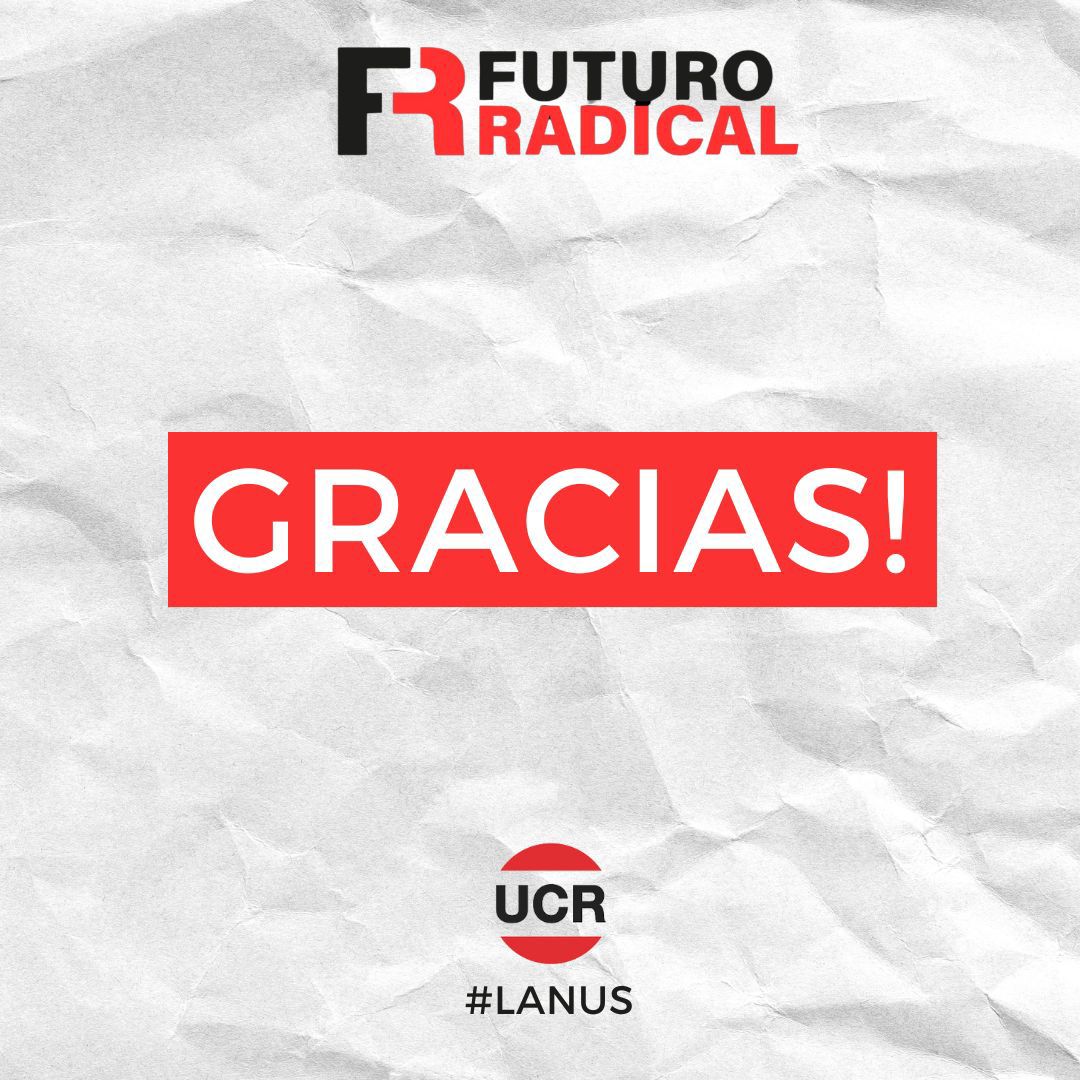 Lanús es Futuro Radical 🇮🇩🇮🇩🇮🇩