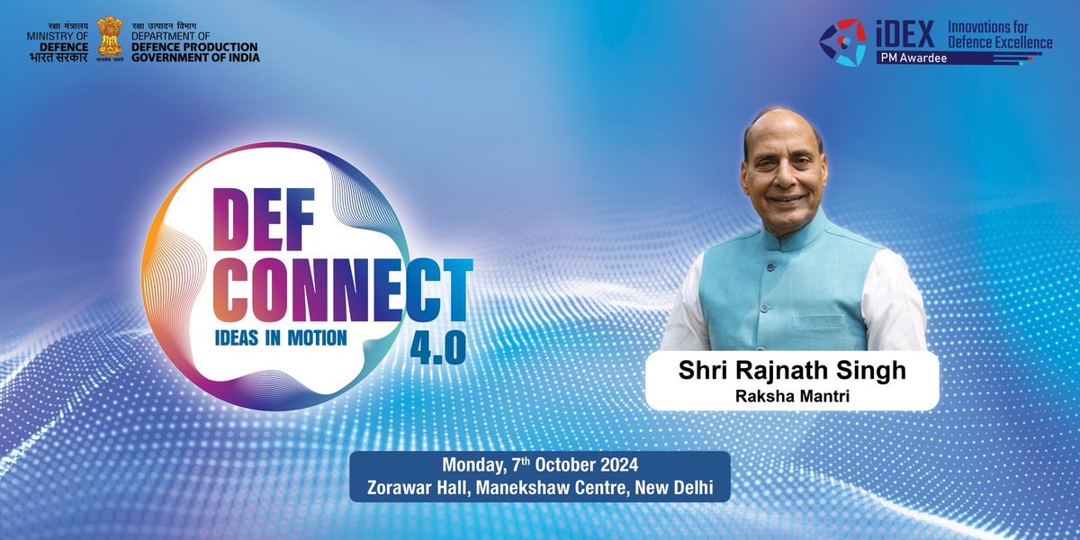 DefProdnIndia's tweet image. Raksha Mantri Shri Rajnath Singh will, on October 07, 2024, inaugurate #DefConnect4.0 at Manekshaw Centre, Delhi Cantt, a significant step towards advancing indigenous innovation and celebrating the growing defence ecosystem of the country. 
Details 👉🏻
pib.gov.in/PressReleasePa…