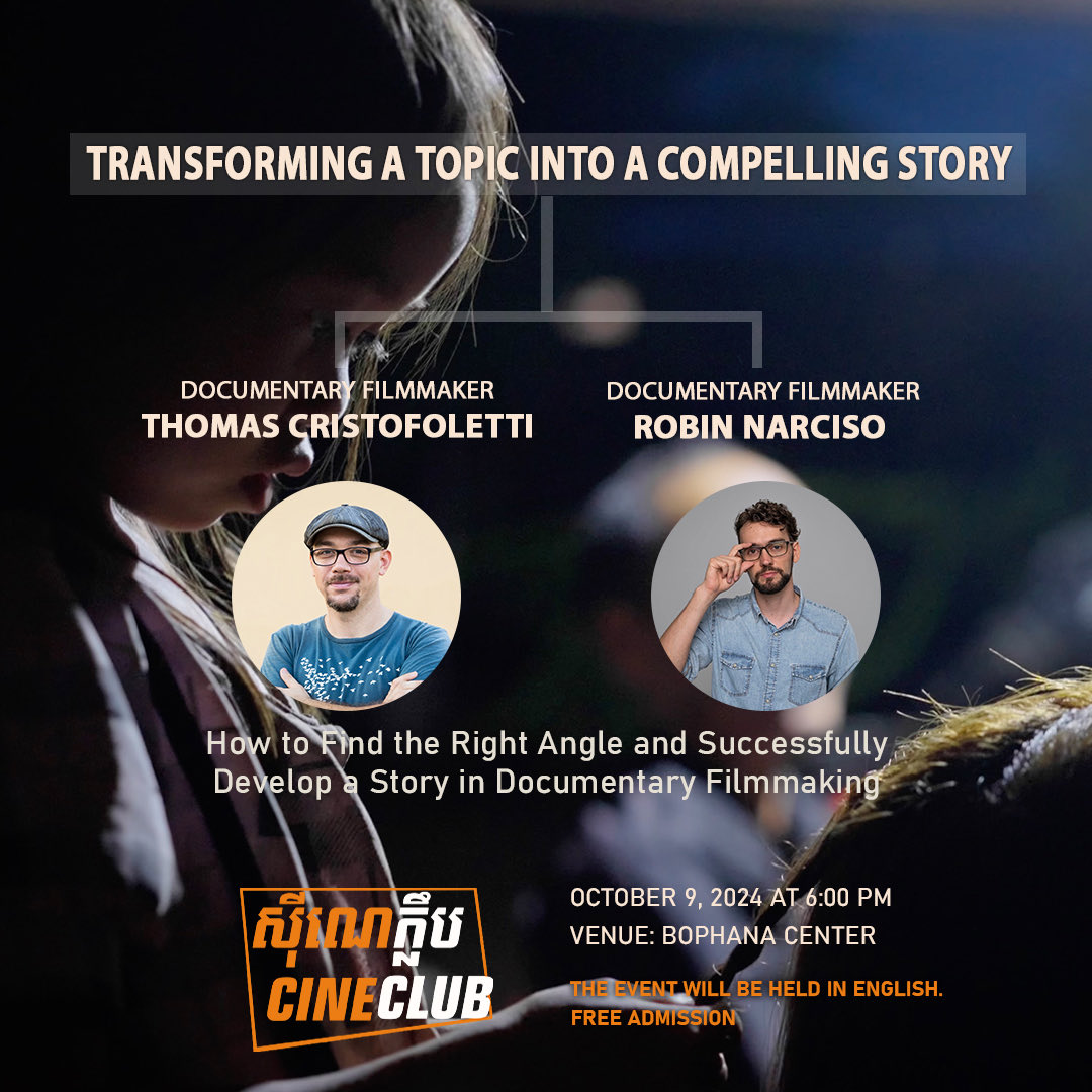 TCristofoletti's tweet image. If you’re in Phnom Penh, don’t miss our event at @BophanaCenter - Transforming a topic into a compelling story - on Wednesday 9th at 6 PM. More info: web.facebook.com/photo?fbid=926…