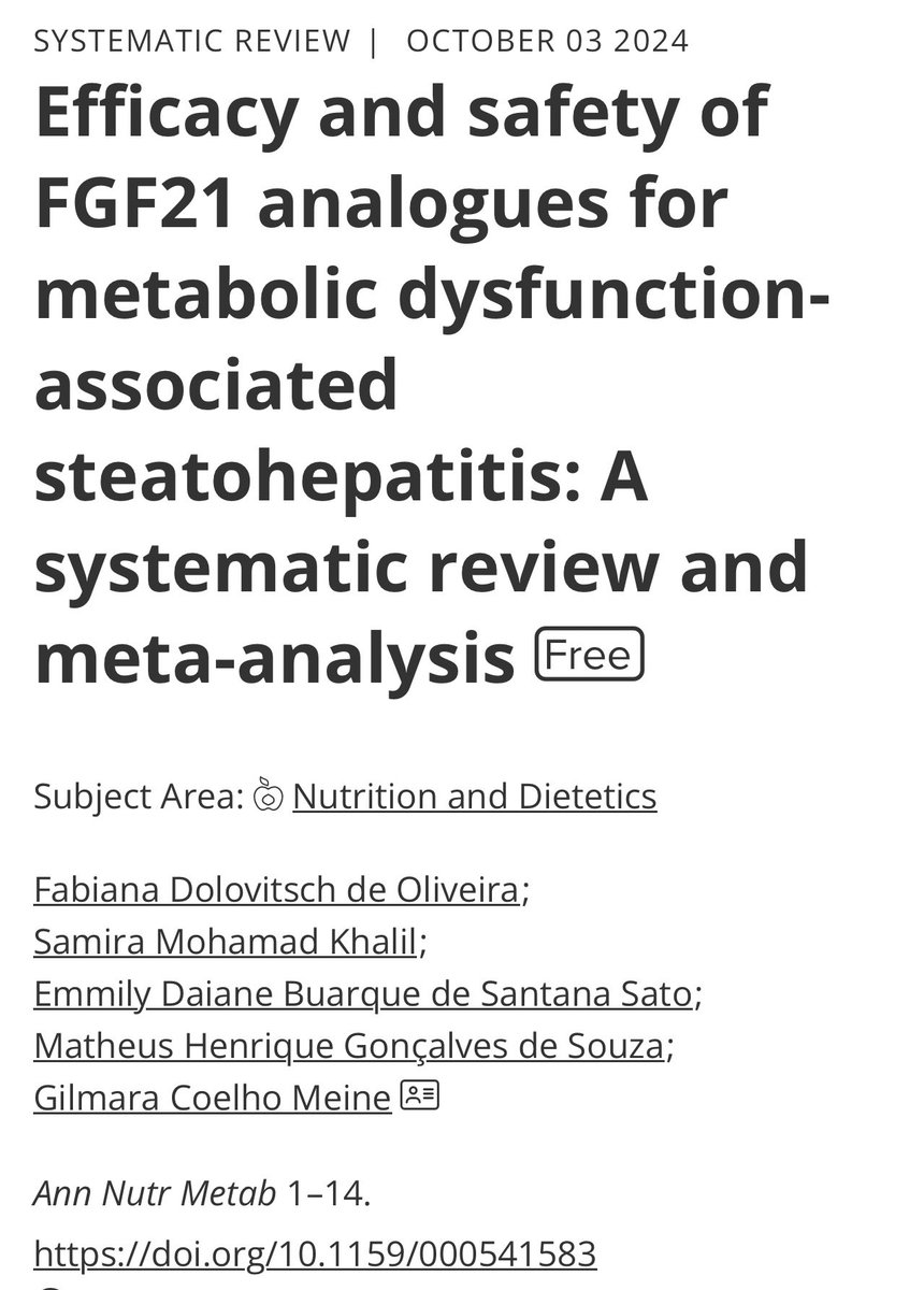 Efficacy and safety of FGF21 analogues for metabolic dysfunction-associated steatohepatitis 
In Annals of Nutrition and Metabolism
👉 pubmed.ncbi.nlm.nih.gov/39362207/

#GITwitter #MedTwitter #Feevale 
@Samira67964520  <a href="/Emilysatomed/">Emilysato</a>