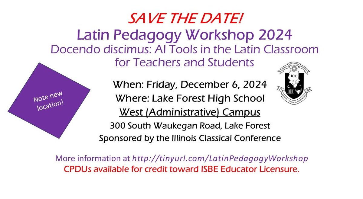 Registration is open for this year's #LatinPedagogyWorkshop "Docendo discimus: AI Tools in the Latin Classroom for Teachers &amp; Students"!  
tinyurl.com/2024LatinPedag…

Note our new location <a href="/LFHS_LakeForest/">Lake Forest Community High School D115</a> West Campus! (Google meet also available)
More info tinyurl.com/LatinPedagogyW…