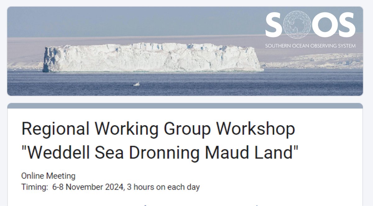 SOOS (@soosocean) on Twitter photo SOOS RWG Online Workshop "Weddell Sea Dronning Maud Land": 6-8 November 2024! (Online 3 hour sessions)
Interdisciplinary workshop to share scientific results, field plans and ideas to foster the exchange within the community. 
ECRs are warmly invited to participate and to SOOS RWG Online Workshop "Weddell Sea Dronning Maud Land": 6-8 November 2024! (Online 3 hour sessions)
Interdisciplinary workshop to share scientific results, field plans and ideas to foster the exchange within the community. 
ECRs are warmly invited to participate and to