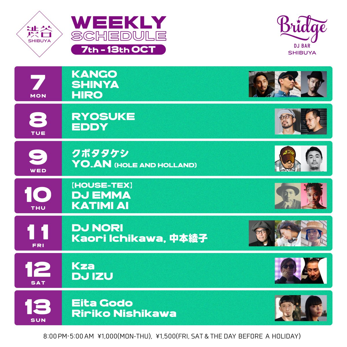 djbarbridge's tweet photo. 【Bridge SHIBUYA/SHINJUKUの今週のスケジュール】 
Bridge、WREP、ENTERは出入り自由！ （※金土祝前日ENTER ＋500円追加）
https://t.co/p0r1NoLhtD
https://t.co/2i23pfLeiA
@naovillan @dubyama @FUSHIMING @sbt_s @DJ_KENGO @monta__jr @KZA1923 @DJNORI30 @yumi_cco @eitter_ @YOGURTFROMUPSET https://t.co/ox11zhgvWI