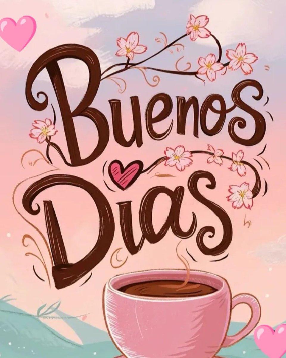 Buenos días!! 🌸☀️☕ #FelizLunesATodos

🩷El esfuerzo de hoy, será el éxito del mañana... 

🩷¡Feliz y bendecido inicio de semana! 

#PLOMO19