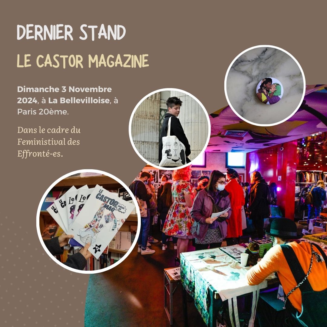 lecastormag's tweet photo. 🌟 Dernière chance pour shopper nos créations féministes et LGBTQ+ ! 🌟

Dimanche 3 Novembre 2024, dans le cadre du Feministival des Effronté-es, Le Castor Magazine tiendra un stand pour la dernière fois. 

1/3 https://t.co/54TOEcjRUn
