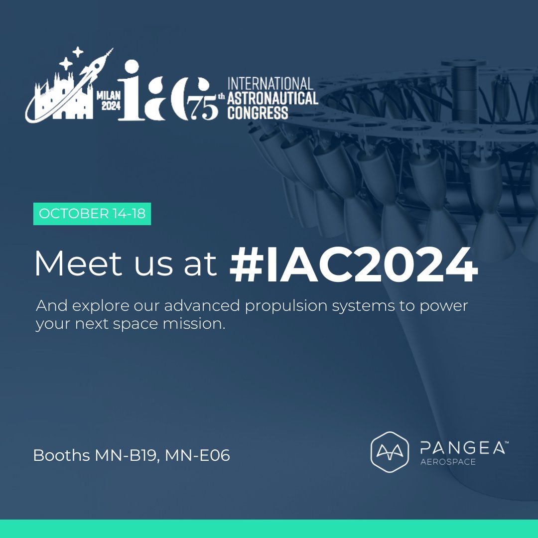 Pangea Aerospace is heading to #IAC2024 in Milan!

We will be attending the International Astronautical Congress (IAC) 2024 in Milan! Join us from October 14-18 to explore the future of #SpacePropulsion technology.

Reach out to us to discuss how Pangea Aerospace can power your