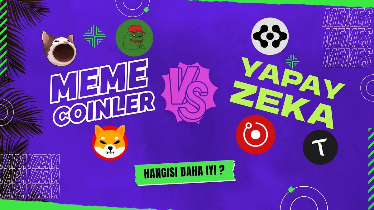 Meme Coinler mi ? 
Yapay Zeka Coinleri mi ? 
(Hangisi daha karlı)

Bu videoda, #YapayZeka (#AI) coinleri ve #meme coinleri üzerine kısa bir analiz yapıyoruz.

👉HEMEN İZLE: youtu.be/znrwvwlM3Gw