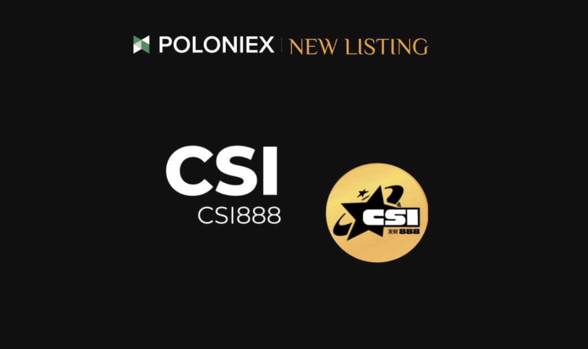 Poloniex's tweet photo. 🚀 Poloniex New Listing $CSI @0xCSI888 
 
✅ Deposit open on Oct 7th, 10:00 (UTC)

✅ Full trading enable on Oct 7th, 13:00 (UTC)

Details: https://t.co/m2bQk5WwA0 https://t.co/RqO39I5itX