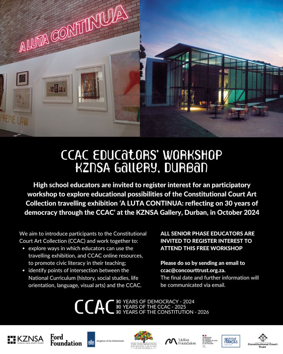 For all Durban educators out there, a reminder that there will be small workshops for educators being held this month in <a href="/concourt_art/">Constitutional Court Art Collection</a> A LUTA CONTINUA travelling exhibition on show <a href="/kznsagallery/">KZNSA</a>. 1st workshop is tomorrow Tues 08/10 at 2 - 4pm.