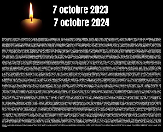 Il y a un an, l'attaque terroriste du Hamas sur le sol israélien faisait 1200 morts dont 48 Français, de nombreux blessés et 251 otages, dont une centaine encore prisonniers. 
Il s'agit du pire massacre de Juifs depuis la Shoah.
Nous pensons aux victimes et à leurs proches.