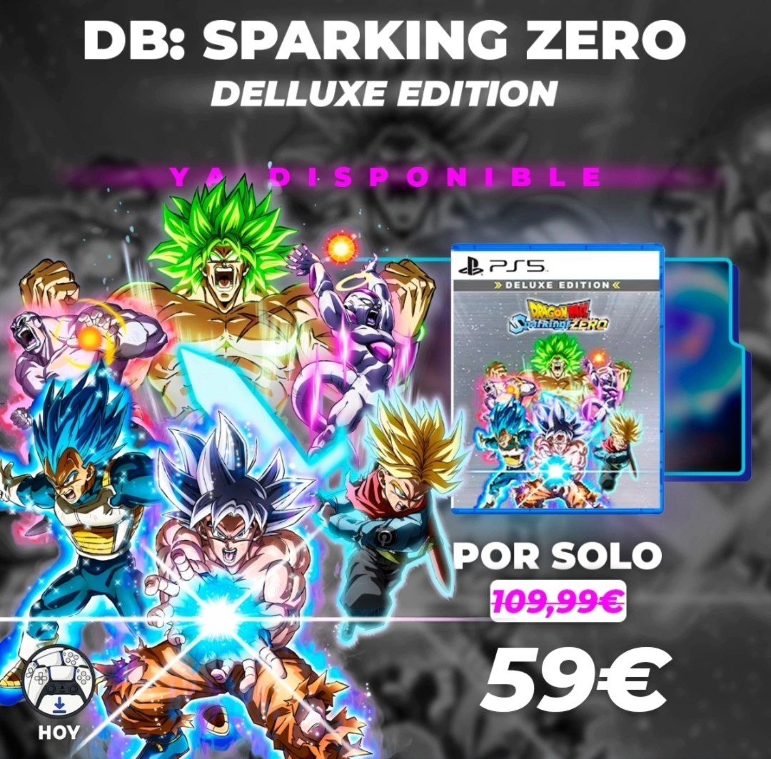 ¡ESTA MISMA NOCHE YA SE PUEDE JUGAR! 🕊️

¡MEGAOFERTA TEMPORAL! 🎉🎉🎉 

Pagas 59€ y... ¡Tienes acceso anticipado para jugar hoy mismo! 😍 No incluye el resto del contenido Deluxe*

DRAGON BALL SPARKING ZERO 💪
Juego completo 🎮
En Castellano 🇪🇦
Oficial y con garantía ✅