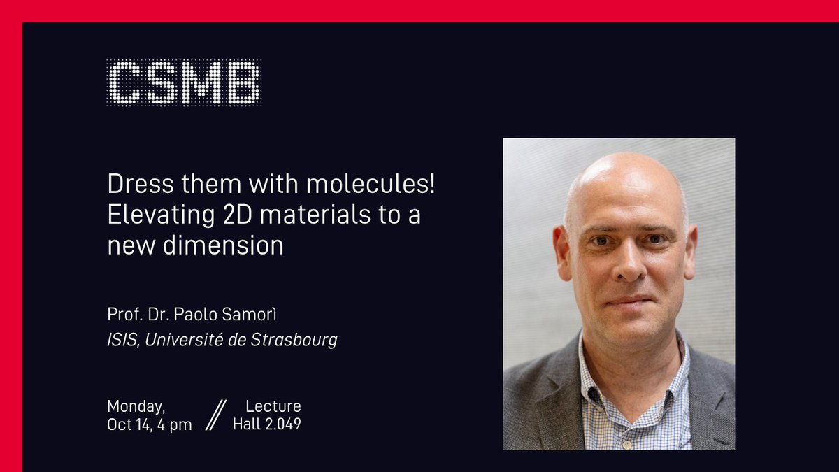CSMB (@csmb_hu) on Twitter photo 📢 Don't miss our next seminar with Prof. Paolo Samorì (<a href="/PSamori/">Paolo Samorì</a>, <a href="/NanochemistryL/">Nanochemistry Lab</a> #UniStra <a href="/CNRS/">CNRS 🌍</a> 🇫🇷 ):
"Dress them with molecules!
Elevating 2D materials to a new dimension"
🗓️14. Oct 2025 🕓 4 pm
📍 Lecture hall <a href="/CSMB_HU/">CSMB</a>, <a href="/HumboldtUni/">Humboldt-Universität zu Berlin</a>
➡️ csmb.hu-berlin.de/events/dress-t…
#nanochemistry 📢 Don't miss our next seminar with Prof. Paolo Samorì (<a href="/PSamori/">Paolo Samorì</a>, <a href="/NanochemistryL/">Nanochemistry Lab</a> #UniStra <a href="/CNRS/">CNRS 🌍</a> 🇫🇷 ):
"Dress them with molecules!
Elevating 2D materials to a new dimension"
🗓️14. Oct 2025 🕓 4 pm
📍 Lecture hall <a href="/CSMB_HU/">CSMB</a>, <a href="/HumboldtUni/">Humboldt-Universität zu Berlin</a>
➡️ csmb.hu-berlin.de/events/dress-t…
#nanochemistry