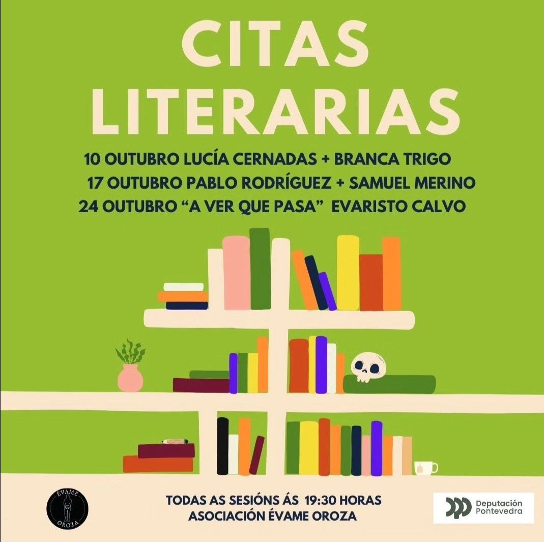 Estes son os plans para esta semana:

O mércores ás 12:30, coloquio poético con Bea Saiáns e Nuria Vil moderado por Ánxela Lema na Facultade de Filoloxía da UDC 💥

O xoves, ás 19:30, recito con Lucía Cernadas en Évame Oroza 📚

Vémonos!
