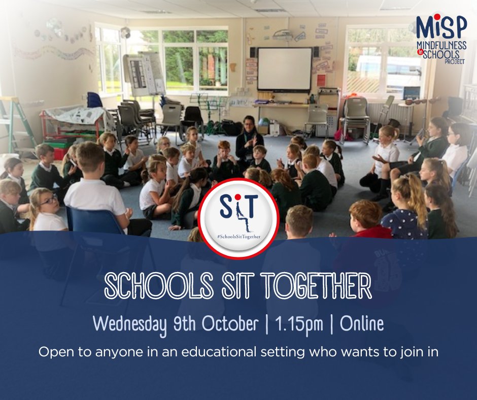 School Sits are an opportunity for children and staff to come together, pause for a moment in the school day, and connect with people from all over the world through group #mindfulness practice.

Find out more and register free for 9th Oct: mindfulnessinschools.org/schools-sit-to… #MiSPcharity