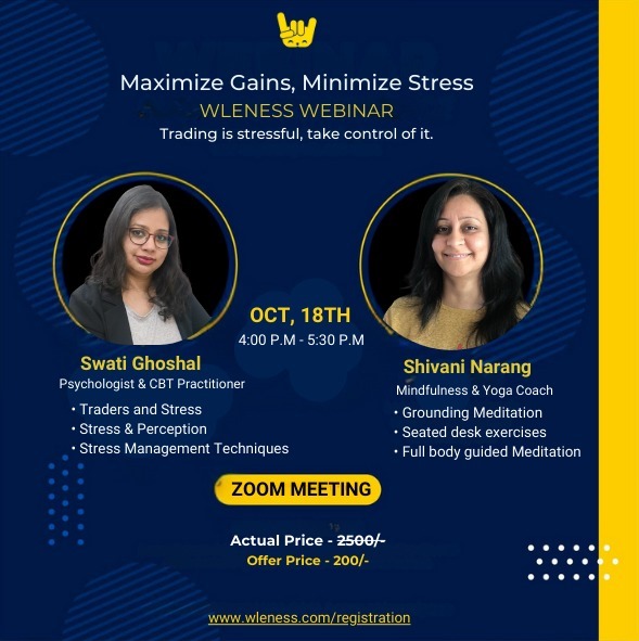 "Feeling the pressure of trading? Learn how to trade smarter and stress less! Join our Stress Management for Traders webinar. Limited spots at just ₹200! 🔥  
Register now: wleness.com/registration 

#StressManagement #TradingTips #Wleness