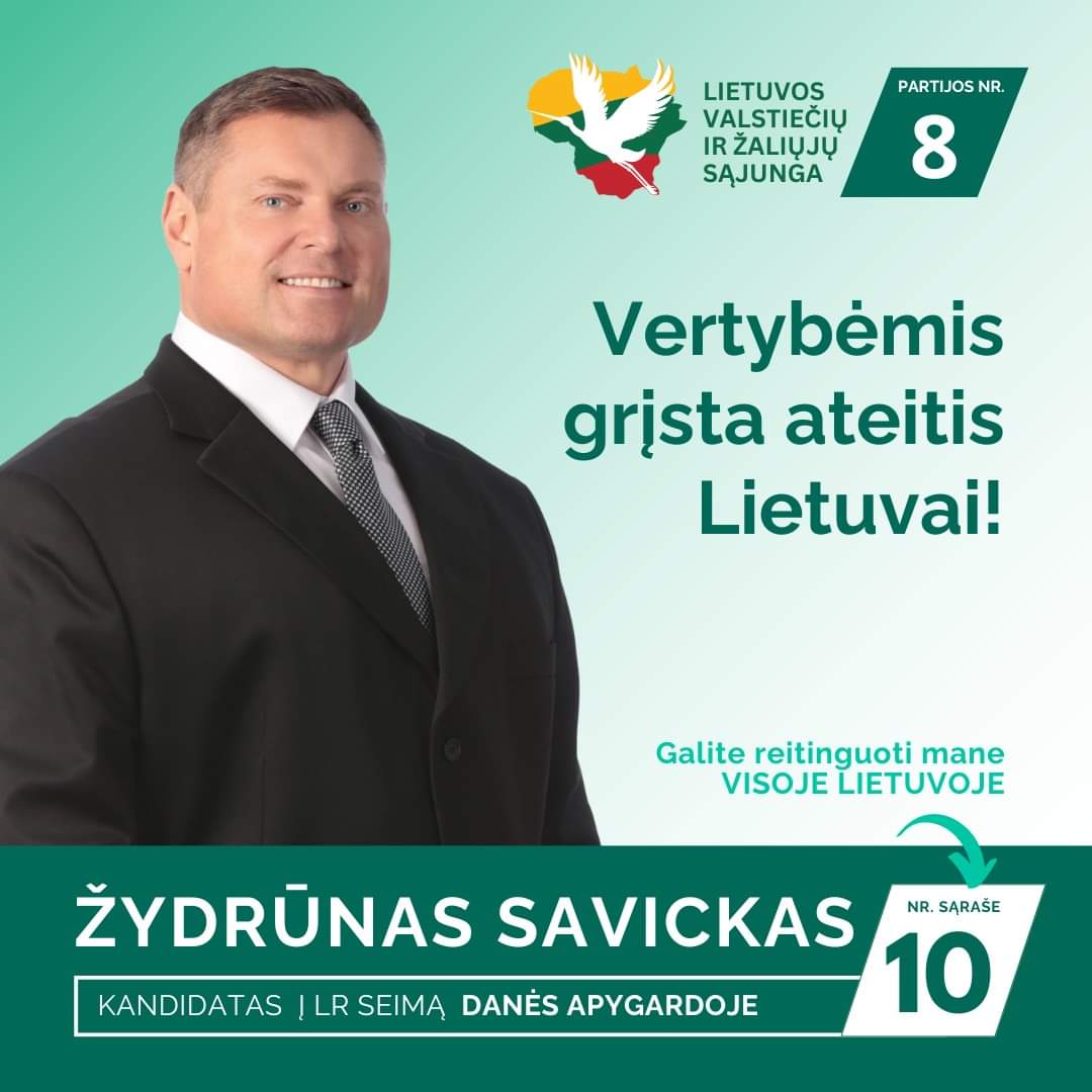 Kviečiu rinkimuose palaikyti  Valstiečių ir žaliųjų sąjungą ir reitinguoti mane  🇱🇹🇱🇹🇱🇹neatlygintina kandidato politinė reklama