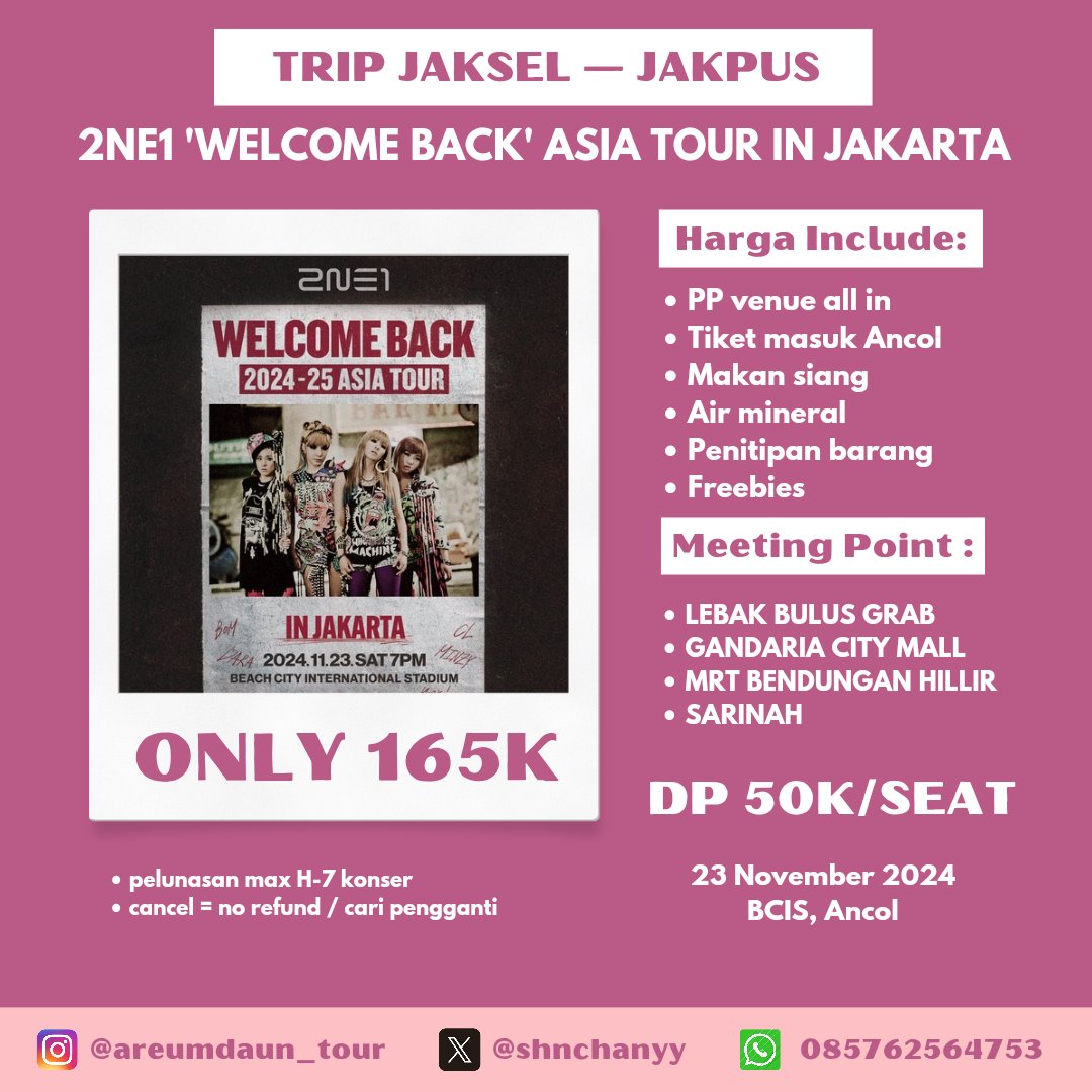 shnchanyy's tweet photo. OPEN TRIP 2NE1 'WELCOME BACK' ASIA TOUR IN JAKARTA

Calling for BLACKJACK Jaksel - Jakpus yg bingung transportasi ke Ancol bisa ikutan trip ini ya

📍LEBAK BULUS - GANDARIA CITY MALL  - MRT BENHILL  - SARINAH

💵 165K 
🏷 inc semua benefit 

t. wts trip jkt 2ne1 https://t.co/ZsRdoFgVsu