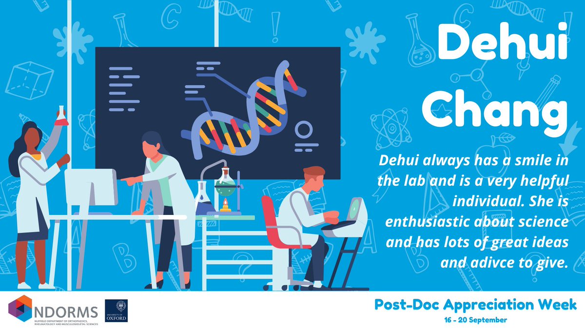 ‘Dehui always has a smile in the lab and is a very helpful individual. She is enthusiastic about science and has lots of great ideas and advice to give.’