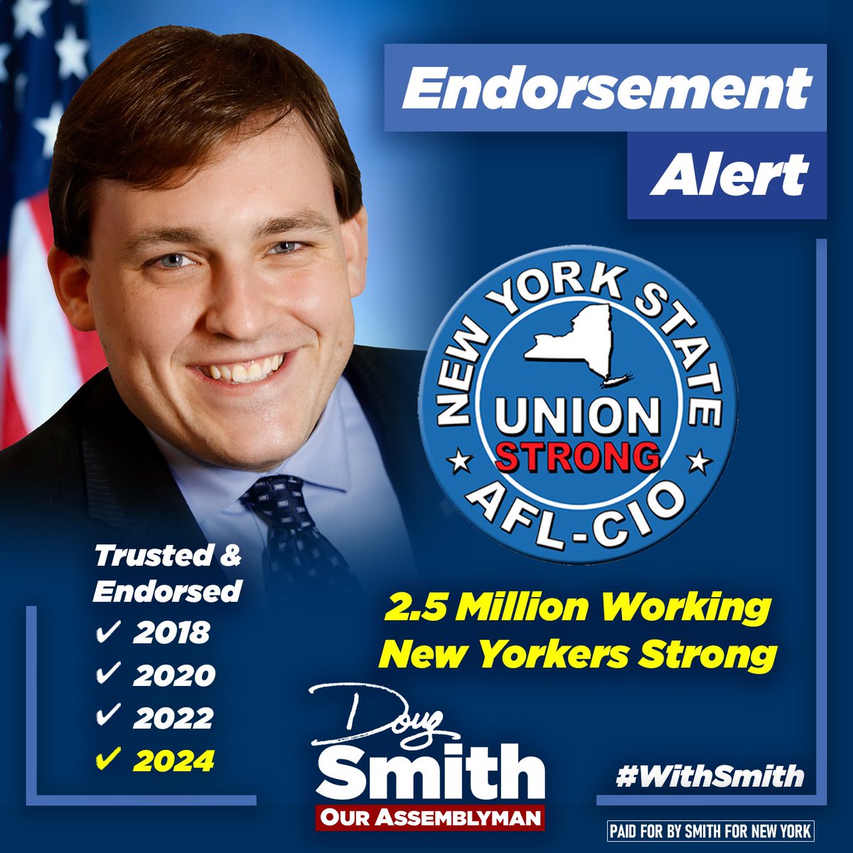 DougSmithNY's tweet photo. Honored to have the support & endorsement of New York State AFL-CIO representing every labor union in New York: 2.5 Million working New Yorkers strong! #WithSmith