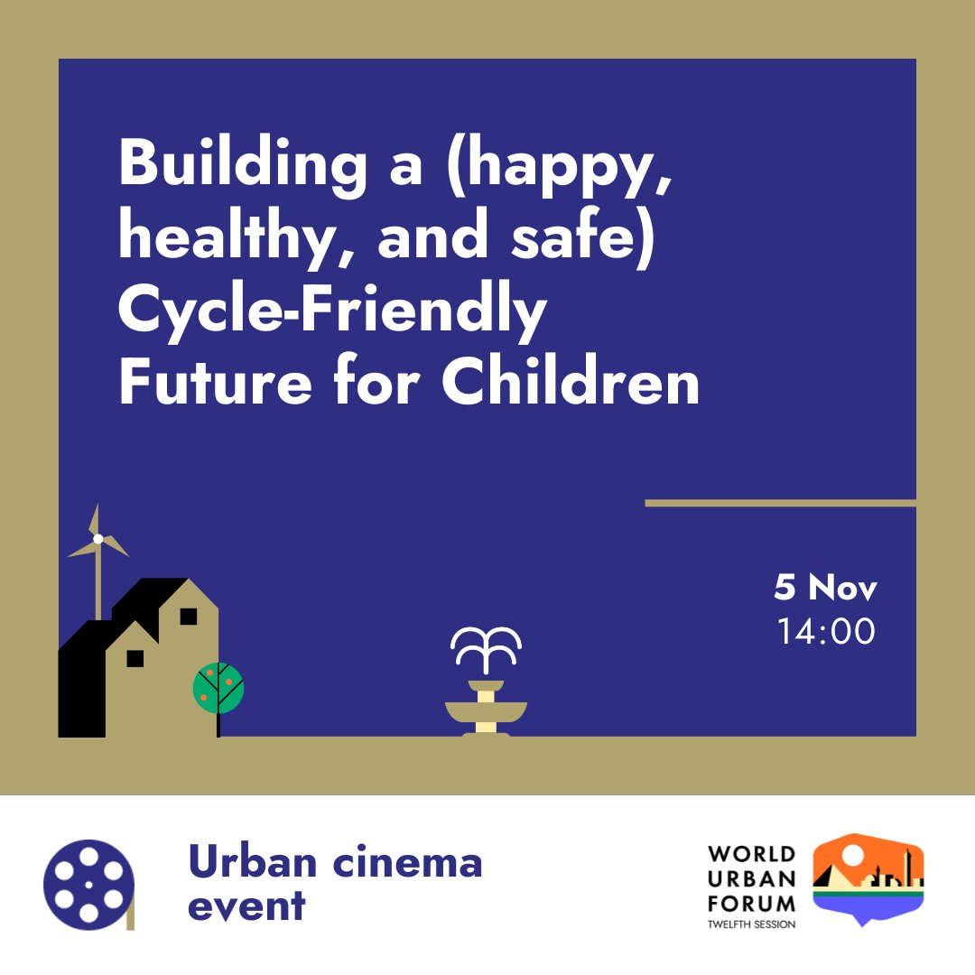 What if every child could cycle safely and joyfully in cities built for them?

We're excited to organise an Urban Cinema event at the #WorldUrbanForum, aiming to inspire a cultural shift towards more active travel.

📅 November 5
⏱️ 14:00
Learn more: wuf.unhabitat.org/event/wuf12/bu…