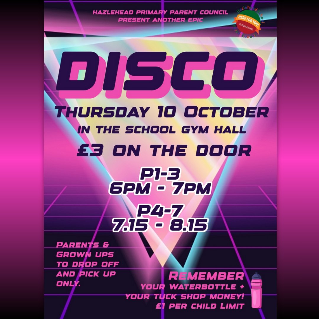 HazleheadC's tweet photo. Throw on your best fit and hit the dance floor! This Thursday, 10 October in the gym hall the Hazlehead Parent Council is throwing another epic disco!  
P1-3 will be from 6-7
P4-7 will be from 7:15 - 8:15 
Entry is £3 at the door. Remember your water bottles and £1 for the shop! https://t.co/BOg1Si7qJz