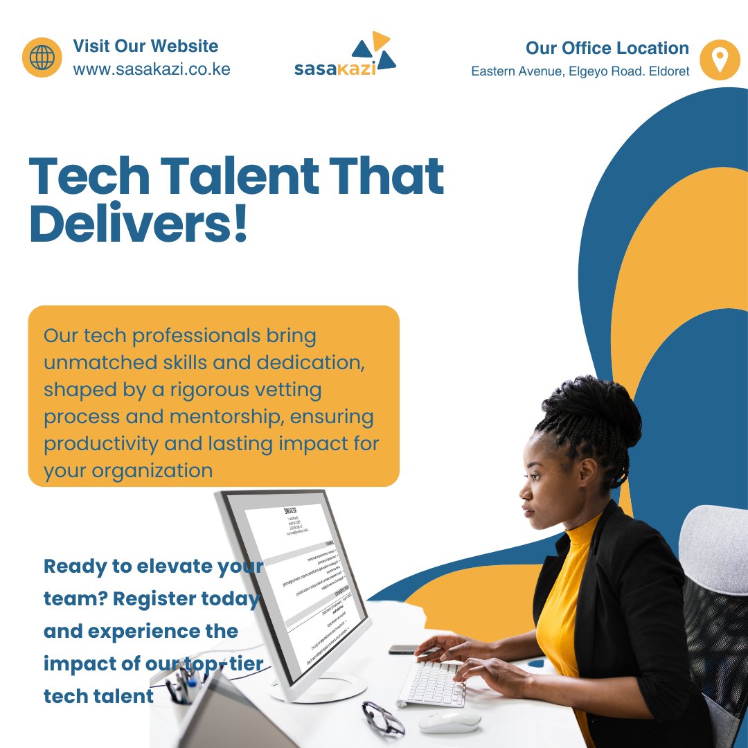 Our techies bring the skills and professionalism your organization needs.
With our rigorous vetting processes, we recommend individuals who maintain professionalism and deliver productivity.
Does your organization need one?
 Register today  at sasakazi.co.ke