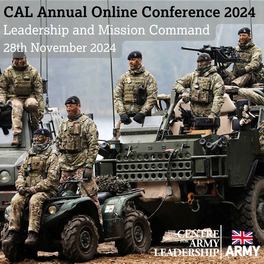 The Centre for Army Leadership Conference 24 is focused on Mission Command—the Army’s leadership philosophy that empowers leaders at all levels to take initiative and act decisively. Virtual access 28 November. bit.ly/CALConf24 

#Leadership #BritishArmy #Military #Defence