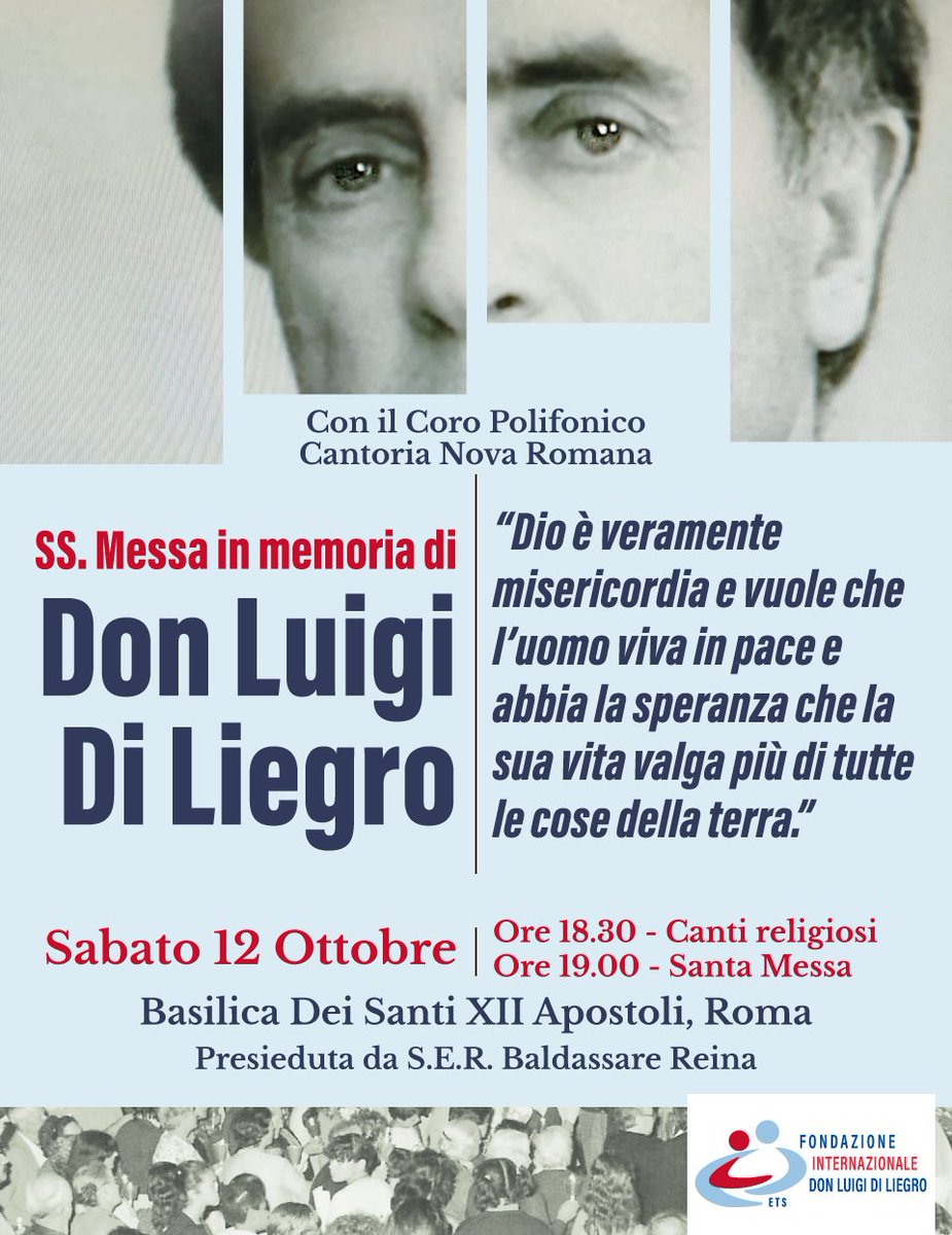 Care amiche e cari amici della Fondazione Don Luigi #DiLiegro, #sabato 12/10 alle 18.30 presso la Basilica Dei Santi XII Apostoli, in P.za dei Santi Apostoli 51 Roma, Ricorderemo Don Luigi Di Liegro a 27 anni dalla sua scomparsa. #donLuigiDiLiegro #eventiroma