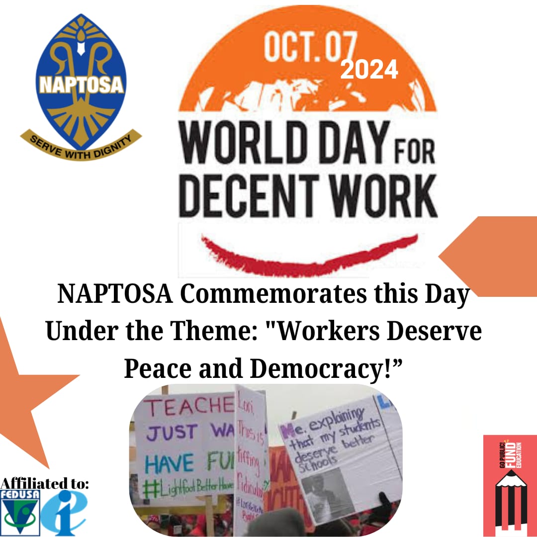 NAPTOSA_TEACH's tweet image. #WorldDayForDecentWork  #NAPTOSAcares