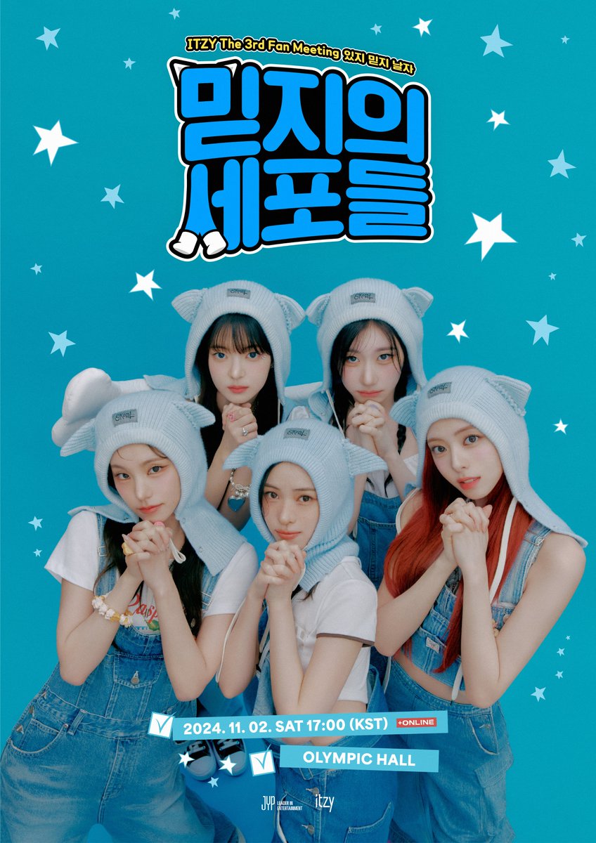 ITZYofficial's tweet photo. ITZY The 3rd Fan Meeting 있지 믿지, 날자! "믿지의 세포들"

GENERAL TICKET OPEN

TODAY 8PM (KST)
✅ KOREA : https://t.co/aLEYjNaxbo
✅ GLOBAL : https://t.co/mPENsY0zeN (PC Only)

🩵 2024.11.02 SAT 17:00 (KST)
🩵 OLYMPIC HALL (+ONLINE)

#ITZY #MIDZY @ITZYofficial
#있지믿지날자 #믿지의세포들
#MIDZYsCells