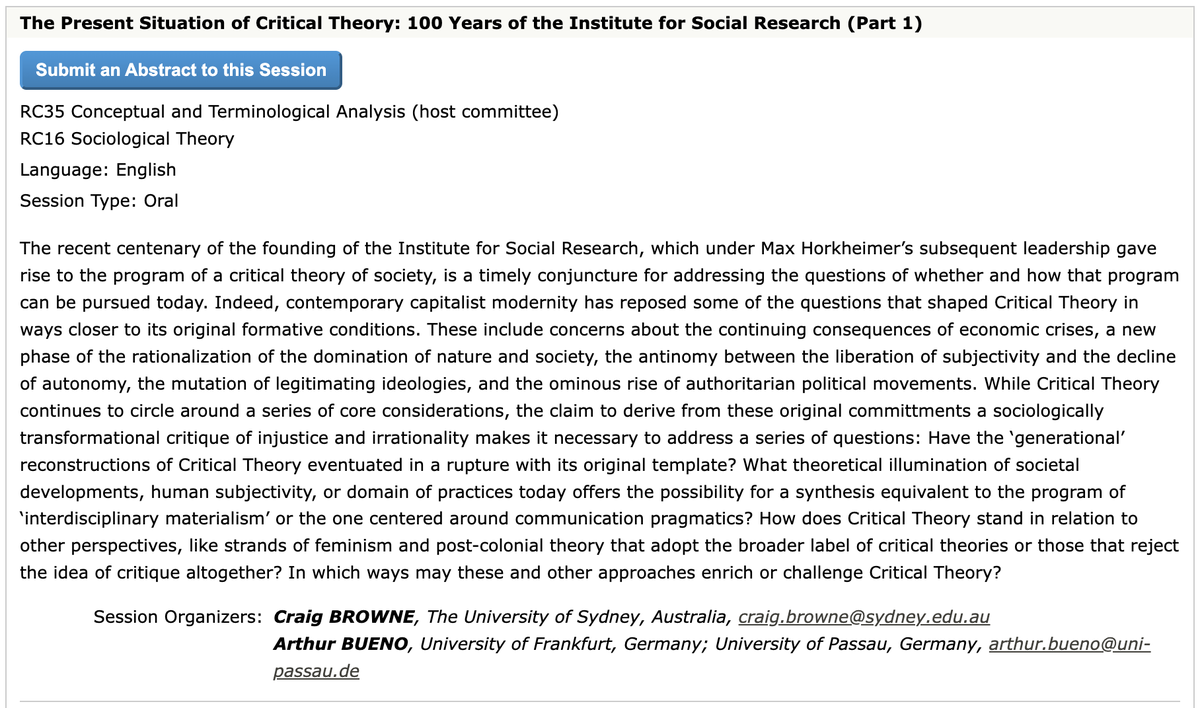 Call for Abstracts: 
"The Present Situation of Critical Theory: 100 Years of the Institute for Social Research" 
5th ISA Forum of Sociology 2025 
Deadline: October 15, 2024
Submissions: isaconf.confex.com/isaconf/forum2…