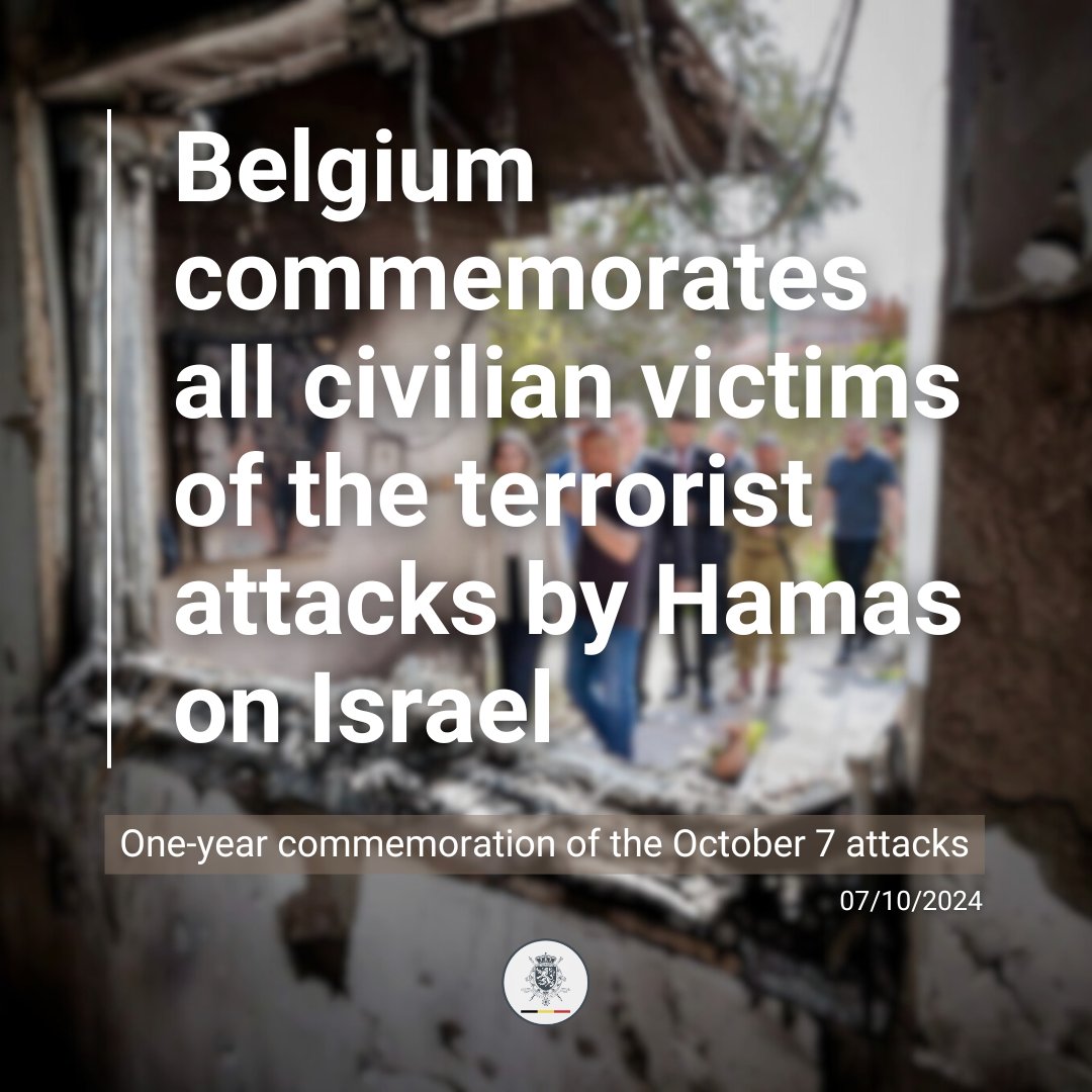 BelgiumMFA's tweet image. 🕯️One year ago, #Hamas launched terrorist attacks against #Israel. Belgium expresses its solidarity with all civilian victims and their families.

[1/4]⤵️