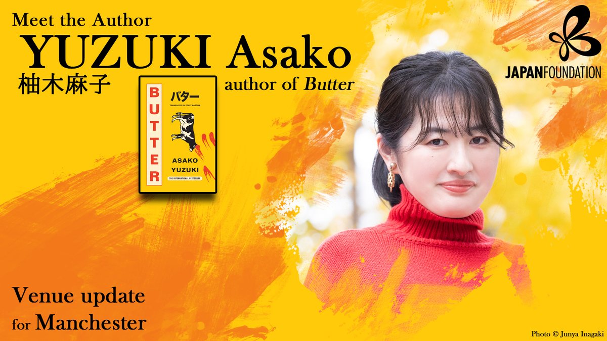 jpflondon's tweet photo. #MANCHESTER VENUE UPDATE
Tonight's talk with YUZUKI Asako at @McrLitFest has moved to Manchester Central Library due to exceptional demand!
Tickets 👉 https://t.co/eisLYKtID0
#japan #japanese #japanesebooks #japanesebook #books #literature #japaneseliterature #asakoyuzuki https://t.co/EAb6UCfDzT