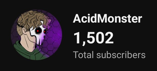 AcidMonsterYT's tweet photo. @YouTubeCreators Hitting 1.5k subs 🤯 https://t.co/ECmsKuOTNO