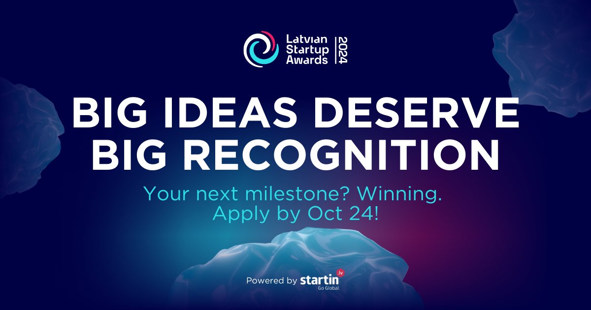 🚀 Throw your hat in the ring: startupawards.lv

🏆 Your startup deserves the spotlight at the Latvian Startup Awards. No idea is too small, no solution too complex!
🙌 Too busy? Hand it off to your co-founder or that teammate who’s a bit too chill 😏
⏳ But seriously,