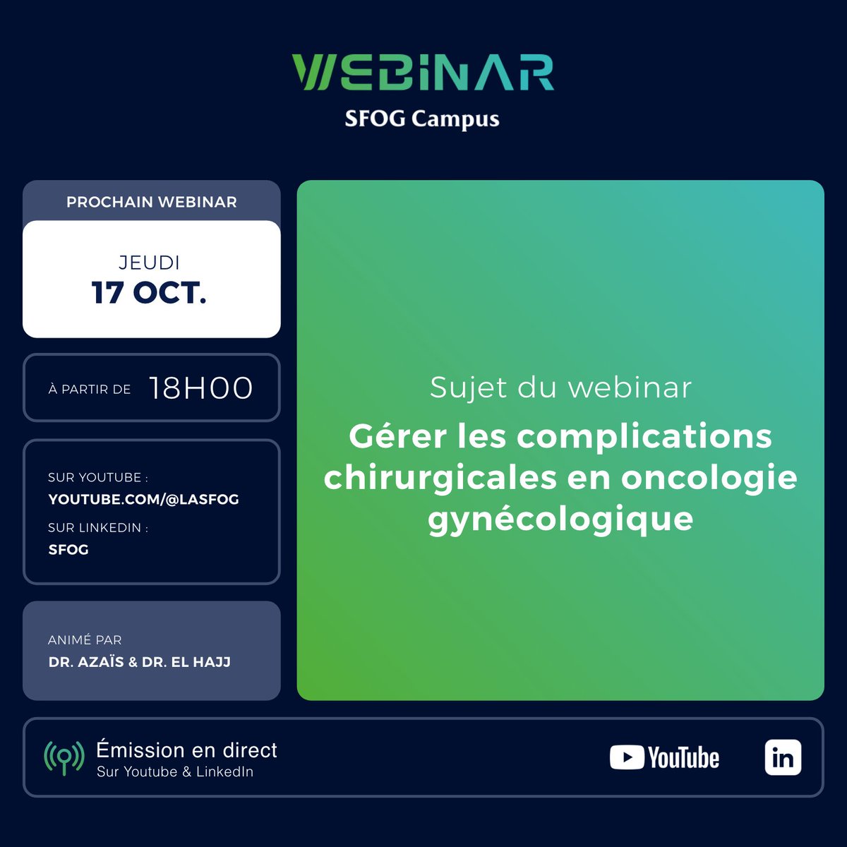 🚨 Le Webinar de la SFOG Campus revient le 17 Octobre. 🚨
3ème saison, 3ème épisode. 
Thème: "Gérer les complications chirurgicales en oncologie gynécologique".
🗓️ Jeudi 17 Octobre
⏲️ 18h00
LinkedIn &amp; Youtube.
lnkd.in/eW4vn3q5