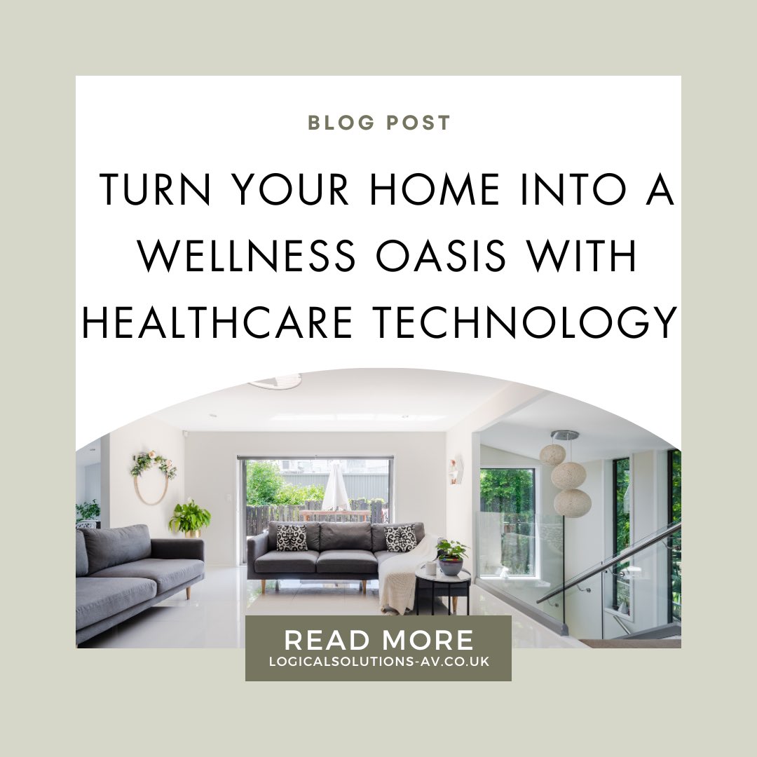 logical_av's tweet image. Here&apos;s a great Monday morning read featuring fresh insights from our latest blog on healthcare technology for your home! 

logicalsolutions-av.co.uk/2024/10/04/tra…

#smarthome #HealthTips #HealthIsWealth