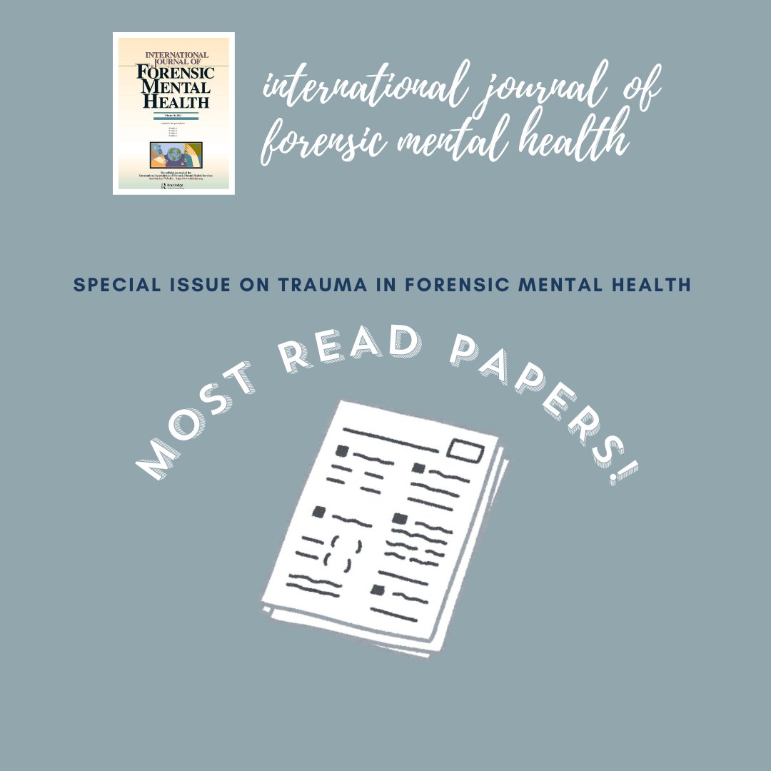Our special issue on ⭐ trauma in forensic mental health ⭐ will be published before the end of the year. Included #papers are already amongst our most read for the year. Check out our most read papers (so far). Many are #openaccess: tandfonline.com/action/showMos…