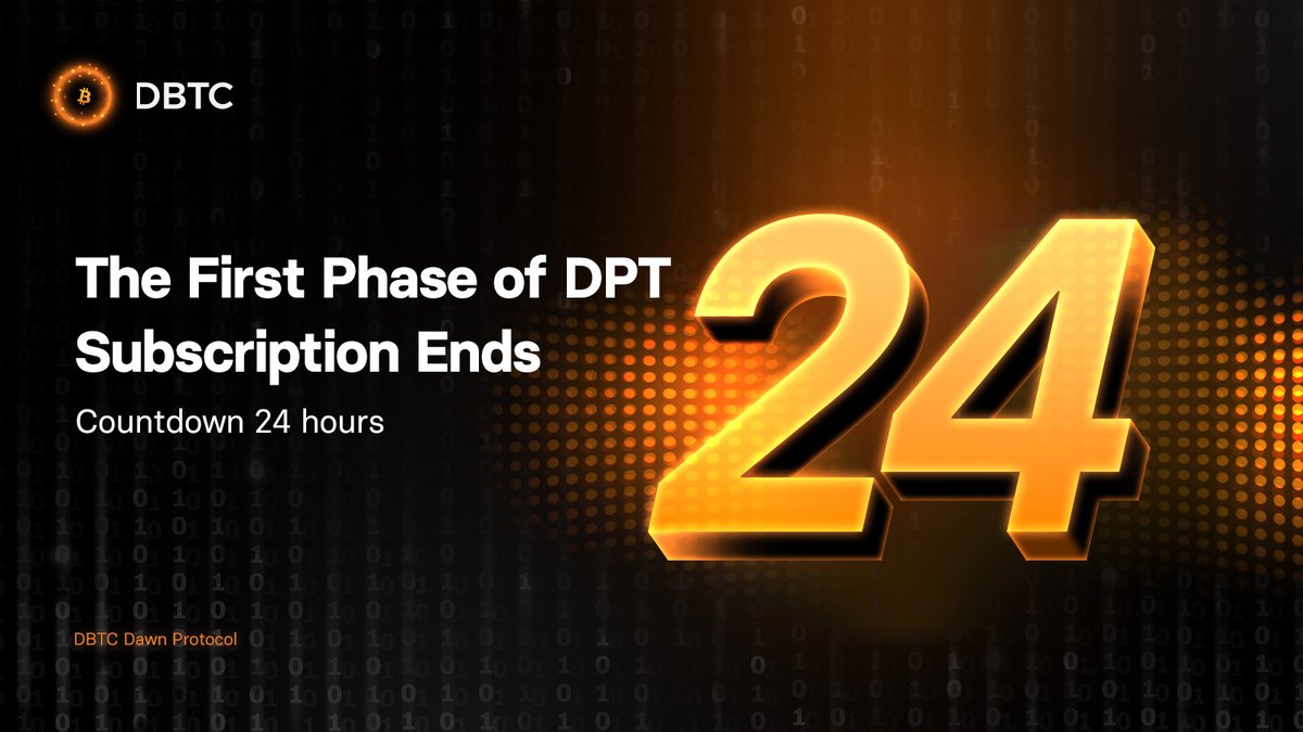 DBTC_WEB3's tweet image. 🚨 Countdown 24 hours! 🚨
DBTC&apos;s first DPT subscription is about to end (first-phase equity bonus 30%), this is the last chance to participate in this revolutionary Bitcoin expansion project! ⚡️

#DBTC #Bitcoin #DPT