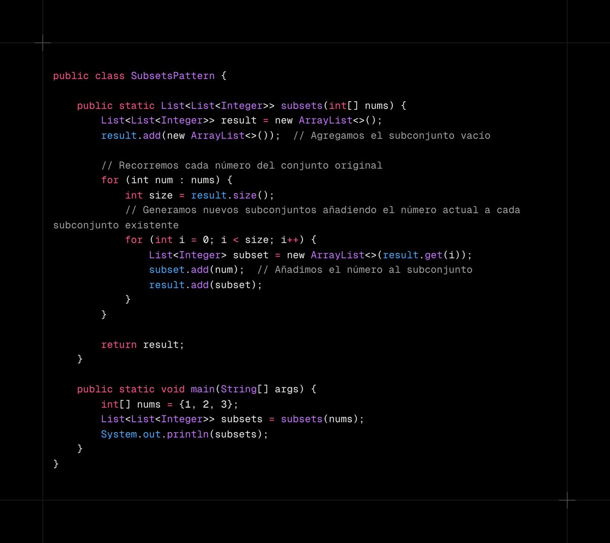 badrmind's tweet photo. 10. Patrón de Subconjuntos (Subsets Pattern)

Es superútil cuando quieres encontrar todas las combinaciones posibles de un grupo de elementos. La idea es simple: a partir de una lista de números, vamos a generar todas las formas en las que podemos elegir algunos o ninguno de esos números.

Situaciones en las que utilizaría este algoritmo, podría ser en una empresa. Tiene varias estrategias de marketing posibles. Aplicando el patrón de subconjuntos, puedes generar todas las combinaciones de estrategias y ver cómo afectaría cada combinación al negocio