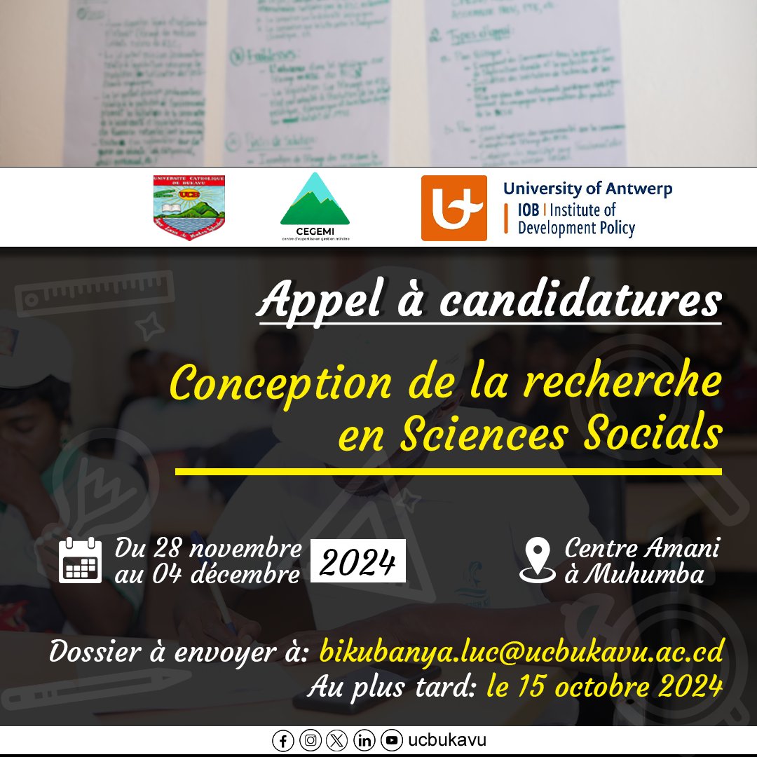 UCB (@ucbukavu) on Twitter photo L’<a href="/ucbukavu/">UCB</a> et l’<a href="/IOBUA/">IOB - Institute of Development Policy</a> organisent la huitième édition du séminaire sur la conception de la recherche en Sciences Sociales avec l’appui financier de l'<a href="/USOS_Antwerpen/">USOS</a>.
📅28/11 au 04/12/2024
👉Pour les personnes intéressées, rendez-vous sur ucbukavu.ac.cd/conception-de-…
#ucbukavu L’<a href="/ucbukavu/">UCB</a> et l’<a href="/IOBUA/">IOB - Institute of Development Policy</a> organisent la huitième édition du séminaire sur la conception de la recherche en Sciences Sociales avec l’appui financier de l'<a href="/USOS_Antwerpen/">USOS</a>.
📅28/11 au 04/12/2024
👉Pour les personnes intéressées, rendez-vous sur ucbukavu.ac.cd/conception-de-…
#ucbukavu