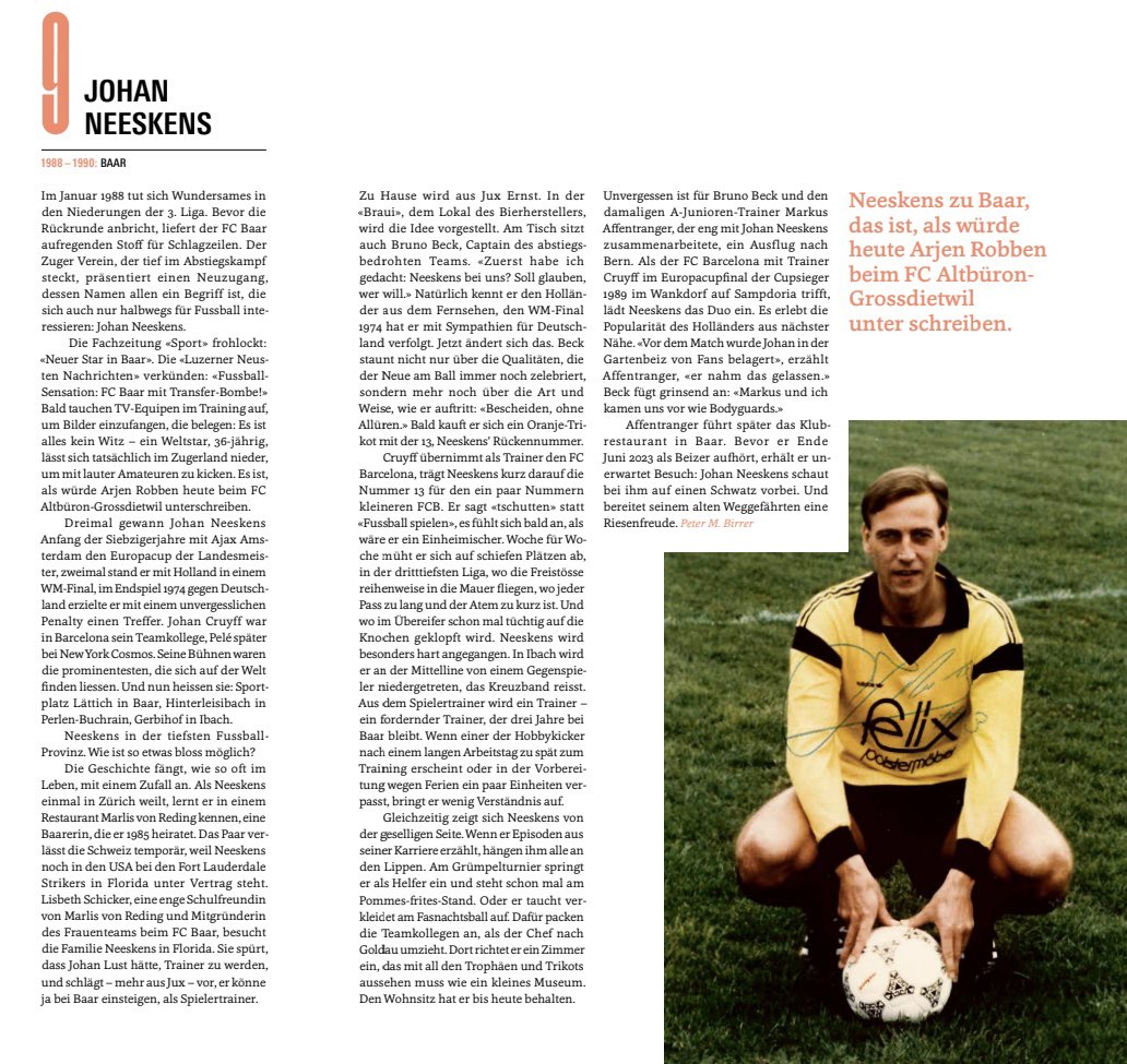 Johan Neeskens ist im Alter von 73 Jahres verstorben. Der zweifache WM-Finalist spielte zum Karriereende für den FC Baar und lebte bis zuletzt in der Zentralschweiz. Er war die Nummer 9 unserer Top 100.